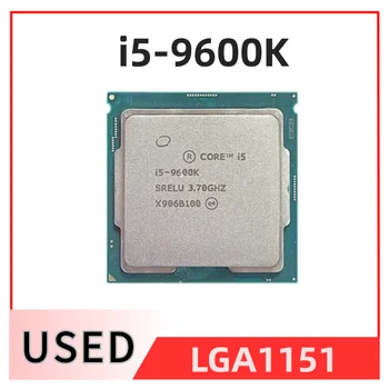 Core i5-9600K i5 9600K za 3,7 GHz Šest-Core Šest-Nit CPU Procesor 9M 95W LGA 1151